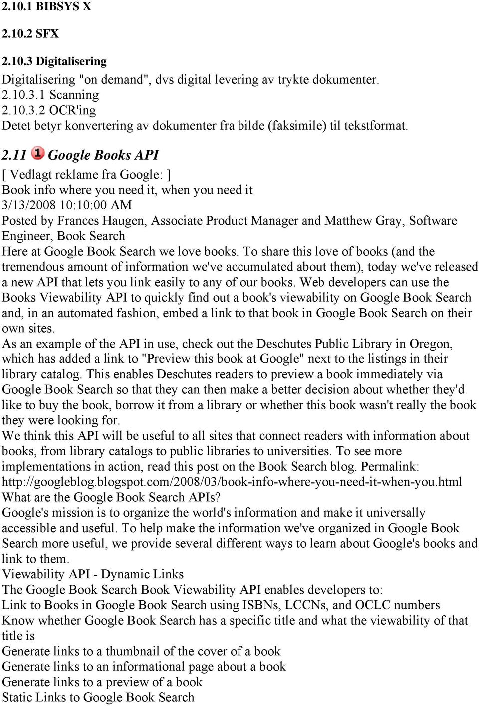 Software Engineer, Book Search Here at Google Book Search we love books.