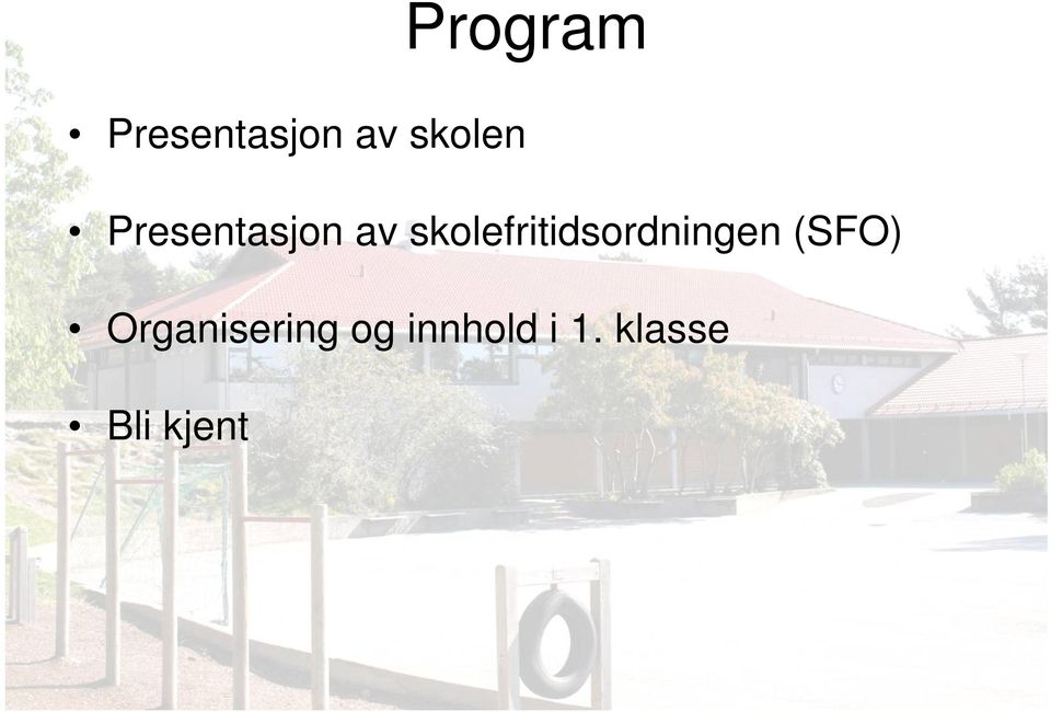 skolefritidsordningen (SFO)