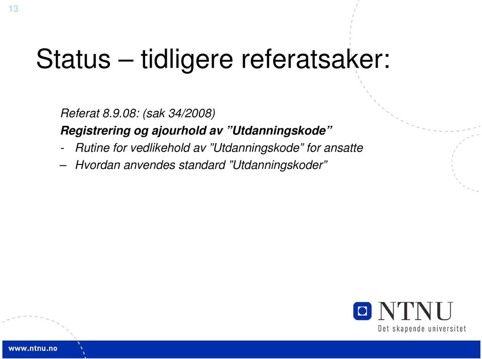 Utdanningskode - Rutine for vedlikehold av