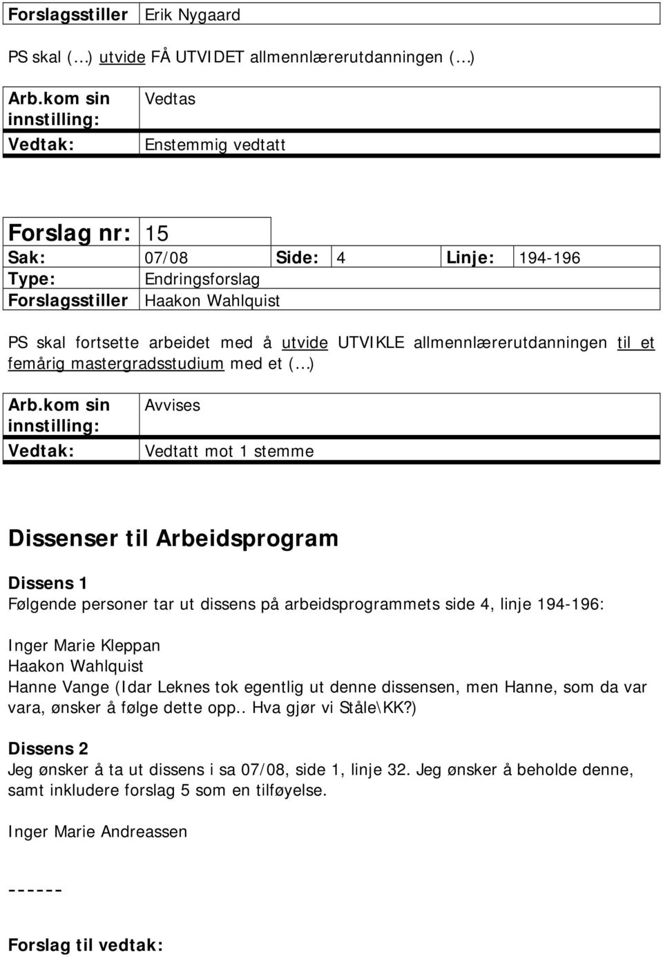 mastergradsstudium med et ( ) Arb.