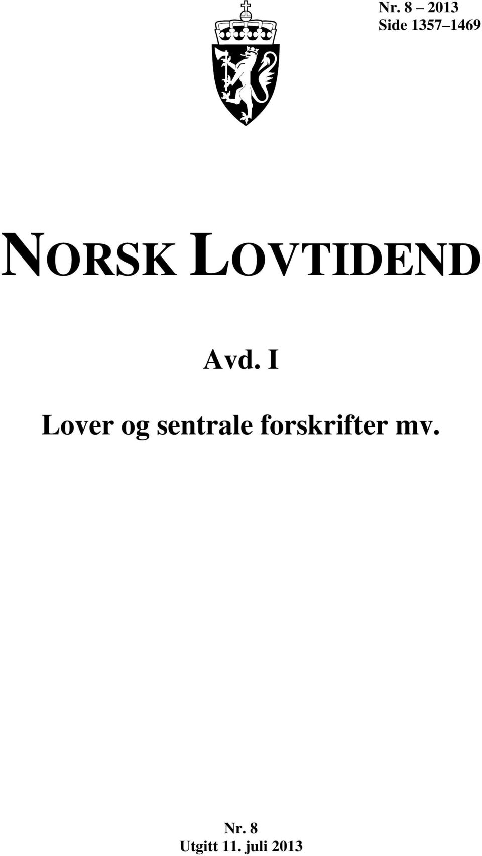 Lover og sentrale