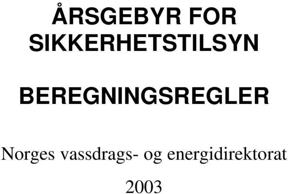 BEREGNINGSREGLER