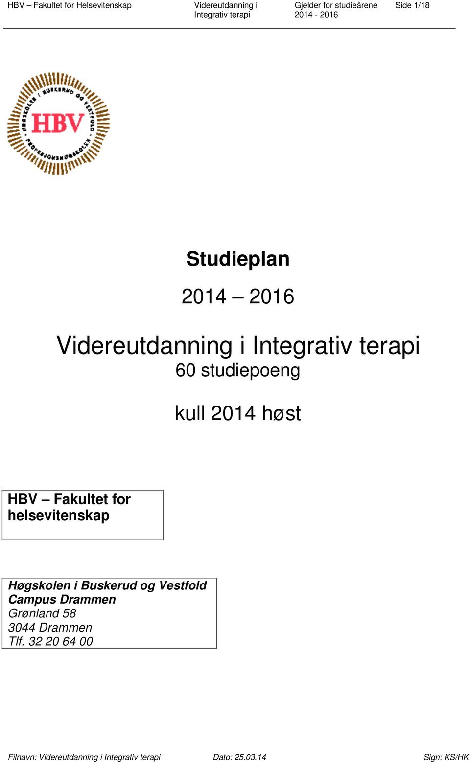 helsevitenskap Høgskolen i Buskerud og