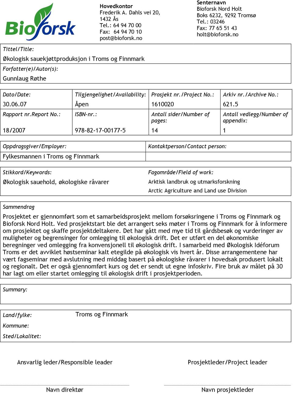 06.07 Åpen 1610020 621.5 Rapport nr.report No.: ISBN-nr.