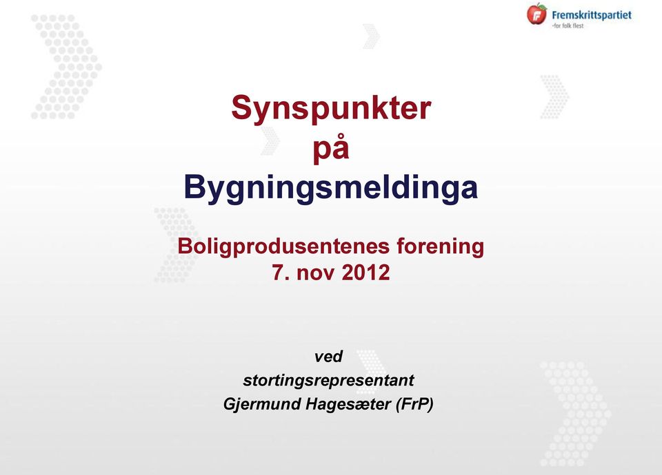 Boligprodusentenes forening 7.