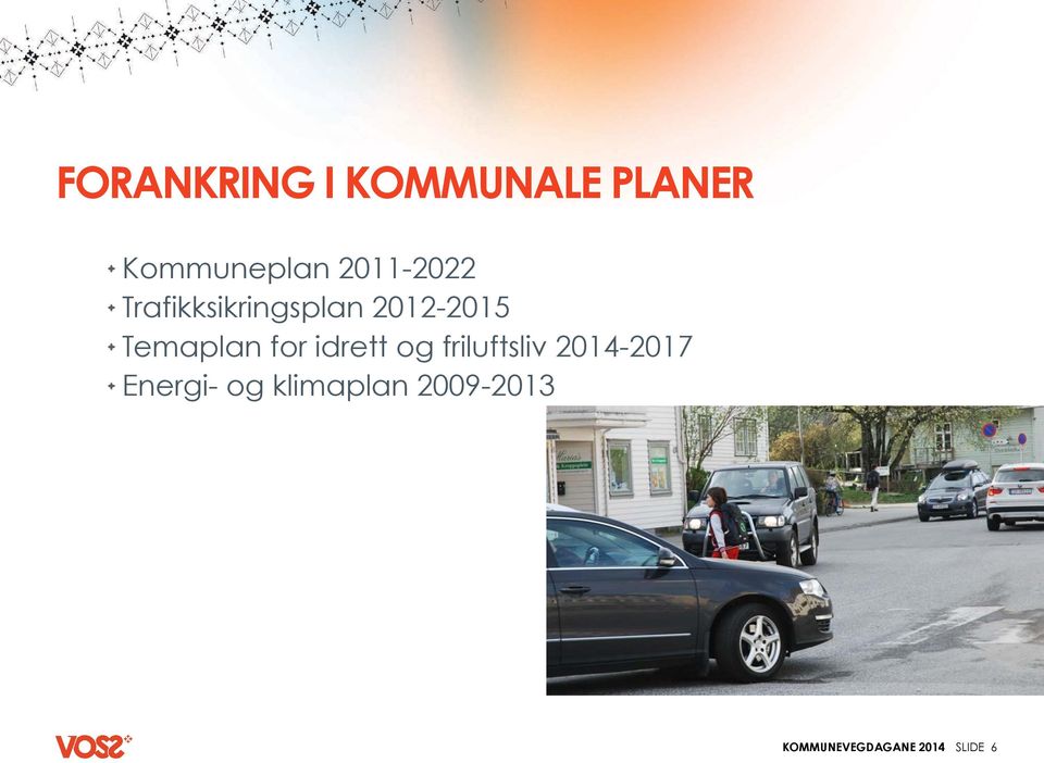 "Trafikksikringsplan 2012-2015!