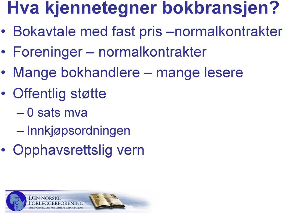 Foreninger normalkontrakter Mange bokhandlere