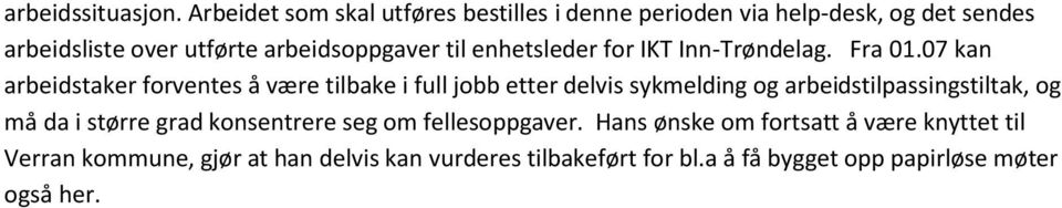 til enhetsleder for IKT Inn-Trøndelag. Fra 01.