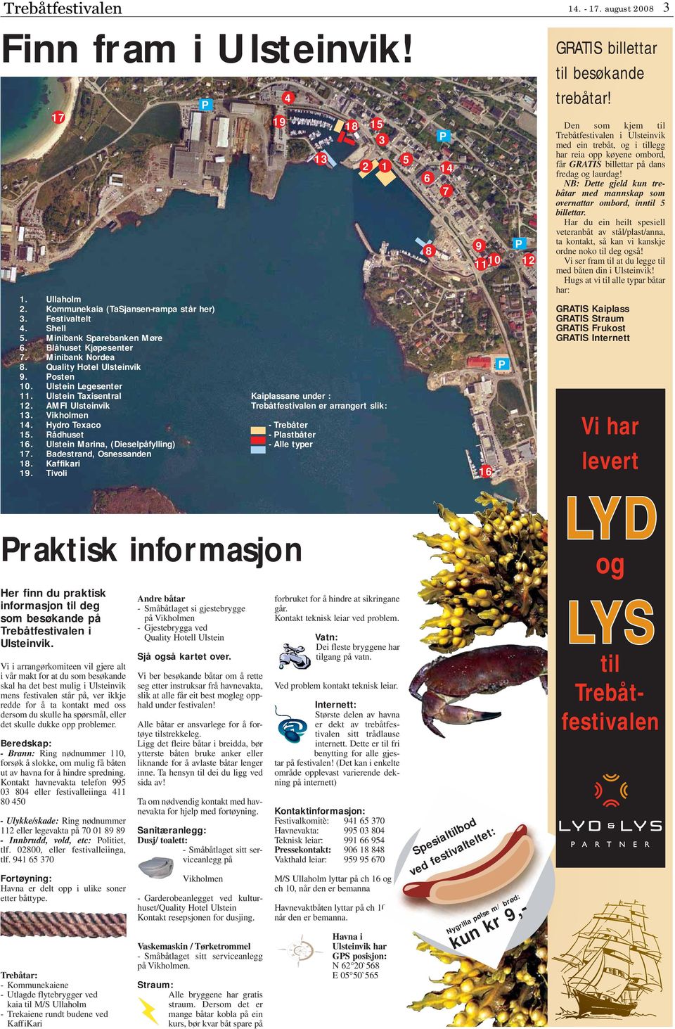 Ulstein Marina, (Dieselpåfylling) 17. Badestrand, Osnessanden 18. Kaffikari 19.