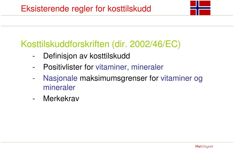 2002/46/EC) - Definisjon av kosttilskudd -