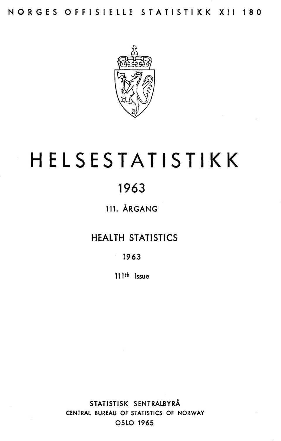 ÅRGANG HEALTH STATISTICS 96 th Issue