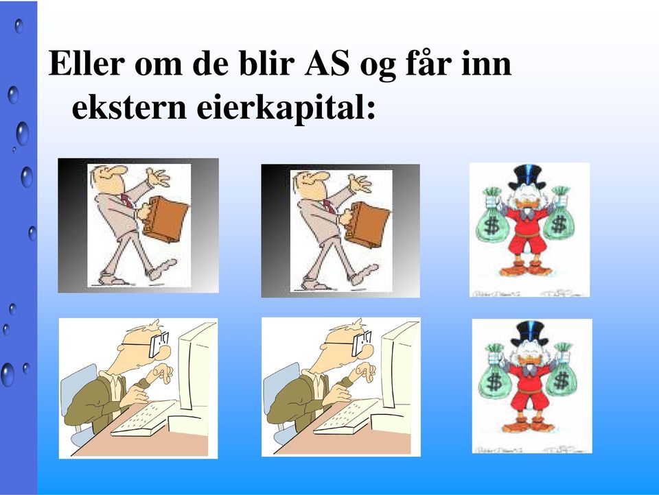 får inn