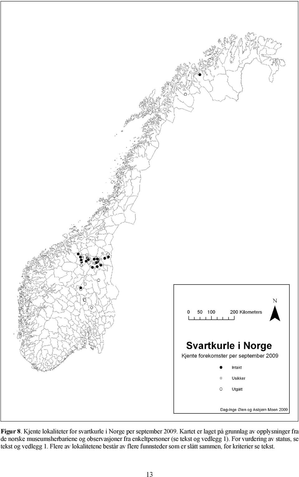 observasjoner fra enkeltpersoner (se tekst og vedlegg 1).