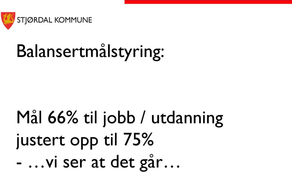 utdanning justert opp