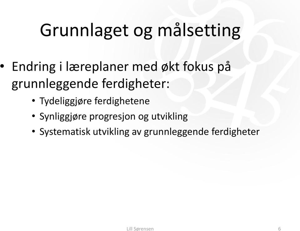 ferdighetene Synliggjøre progresjon og utvikling