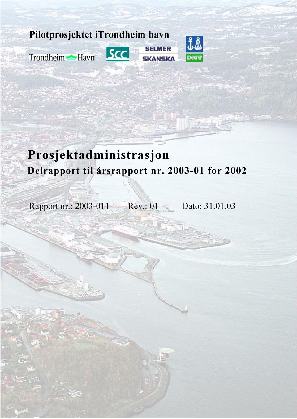 2003-01 for 2002 Rapport nr.