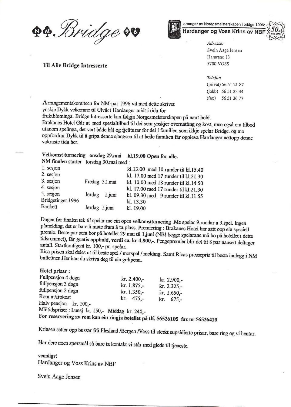 rnon ogå øn tilbod utanom-peling det vert bådc båt og fetunr for dei i åmilien om ije pclar Bridge_ qg me oppfordnrd/rk til å gripa denne $angen til at heile årnilien f;ir oppler.