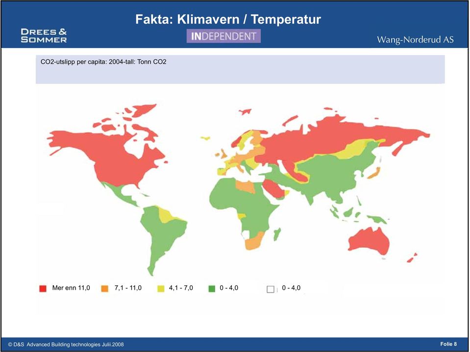 2004-tall: Tonn CO2 Mer enn