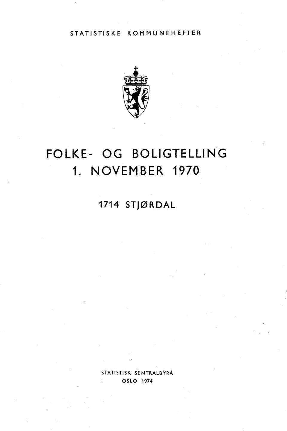 NOVEMBER 970 74 STJØRDAL