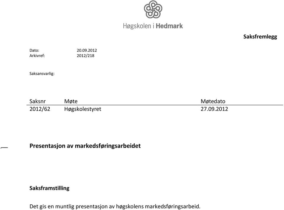 2012/62 Høgskolestyret 27.09.