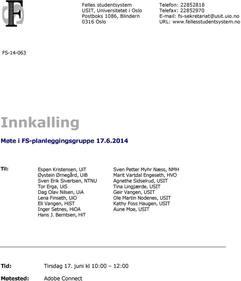 Innkalling Møte i FS-planleggingsgruppe 17.6.