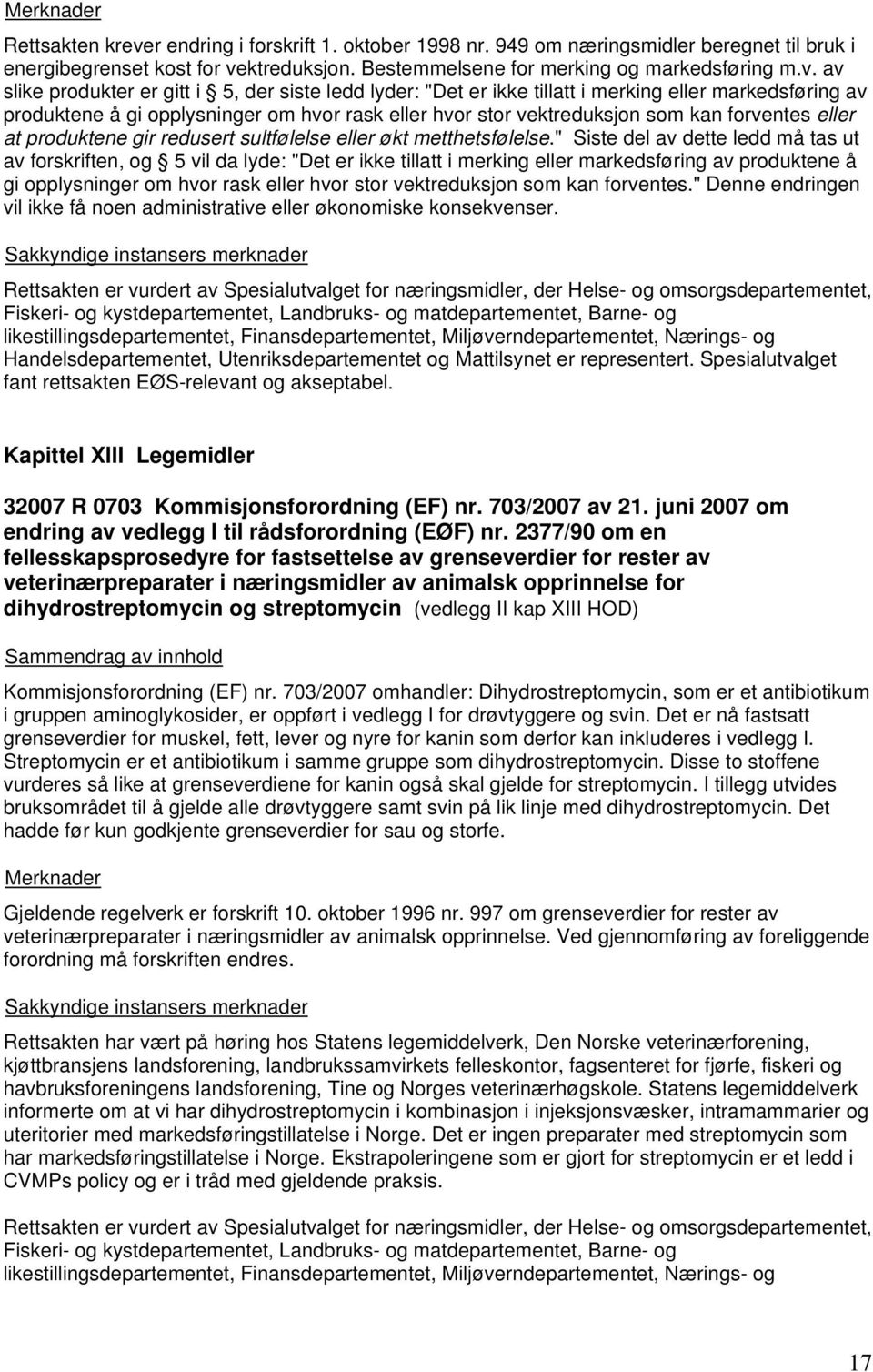 ktreduksjon. Bestemmelsene for merking og markedsføring m.v.