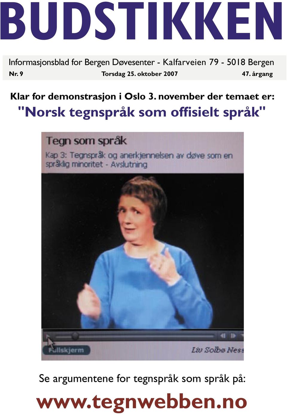 år gang Klar for demonstrasjon i Oslo 3.