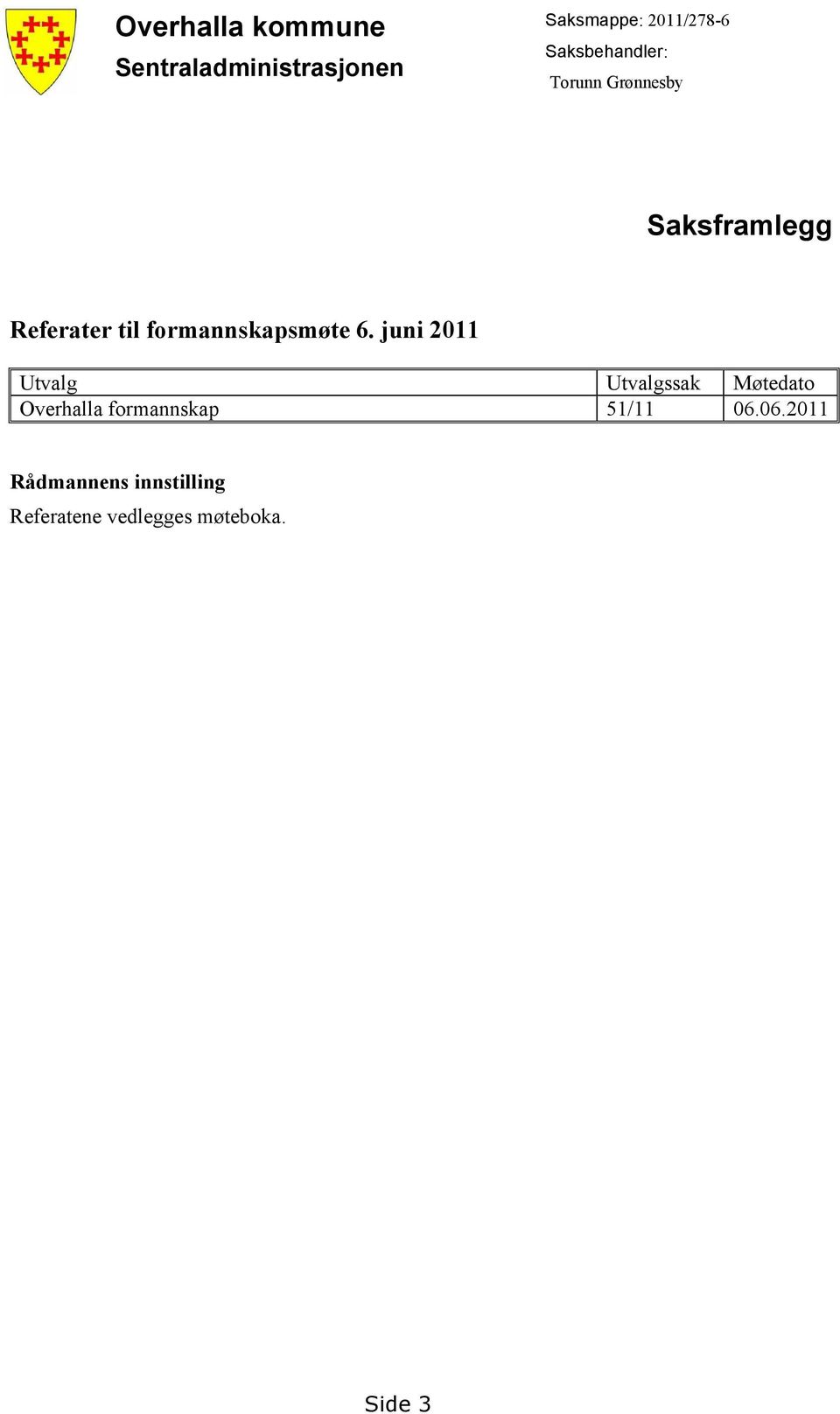 formannskapsmøte 6.