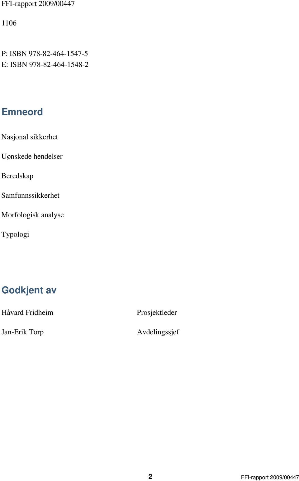 Beredskap Samfunnssikkerhet Morfologisk analyse Typologi Godkjent av