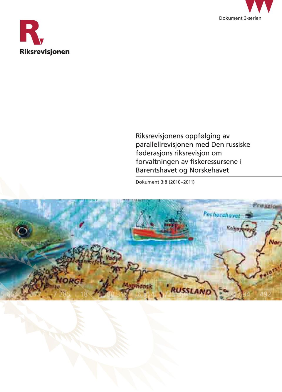 riksrevisjon om forvaltningen av fiskeressursene
