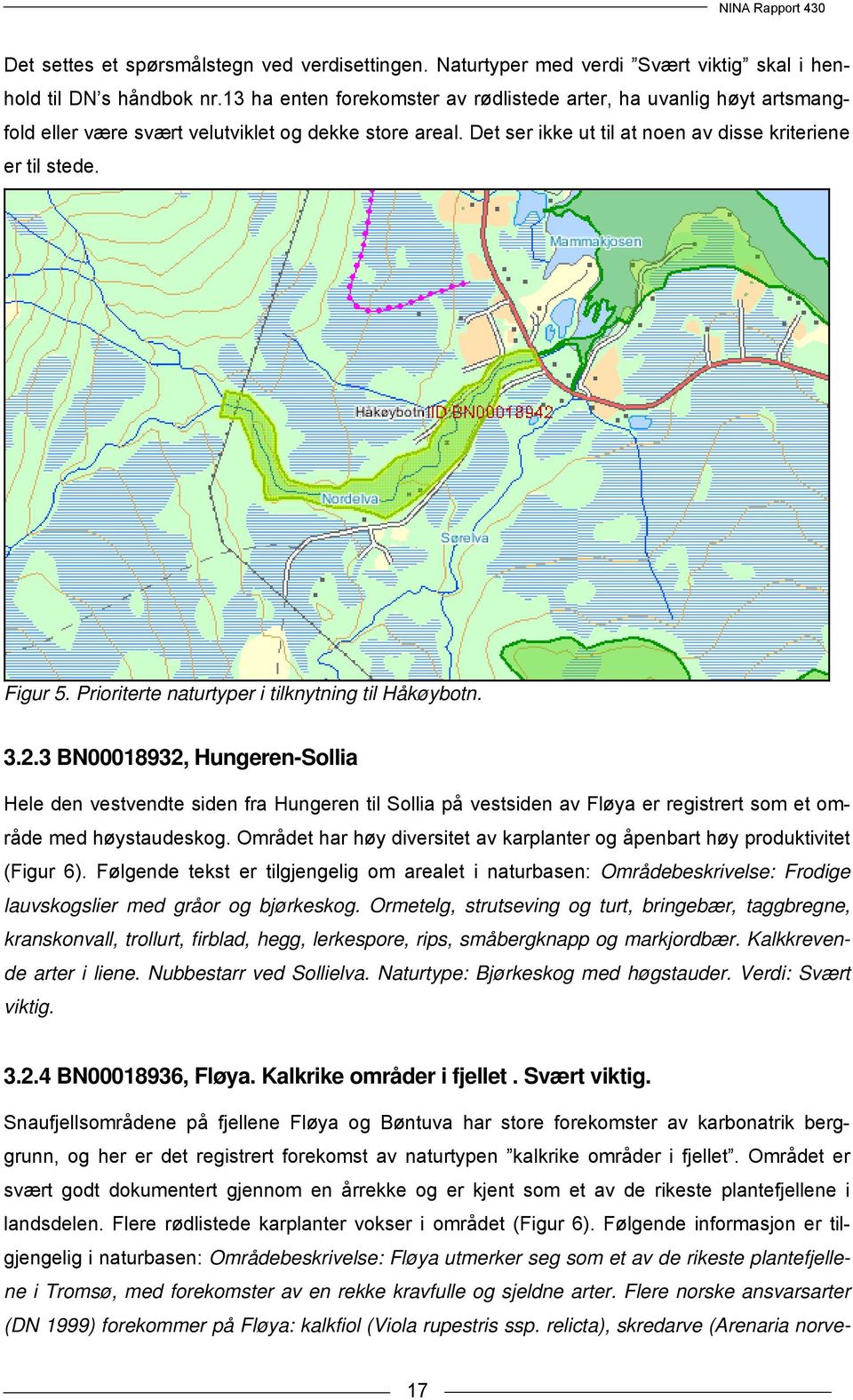 Prioriterte naturtyper i tilknytning til Håkøybotn. 3.2.