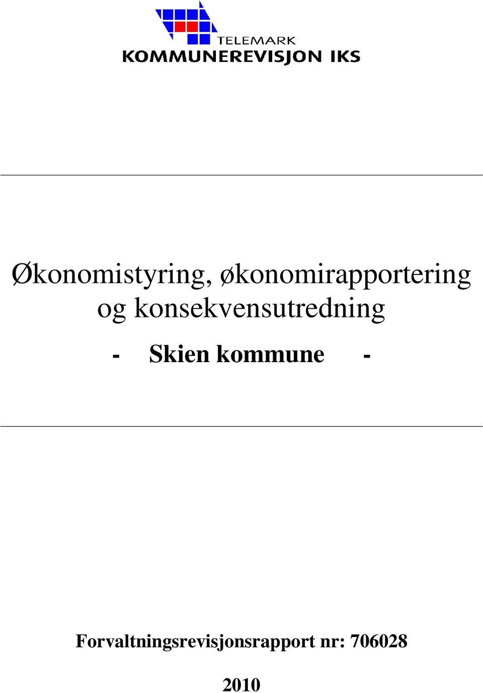 konsekvensutredning - Skien