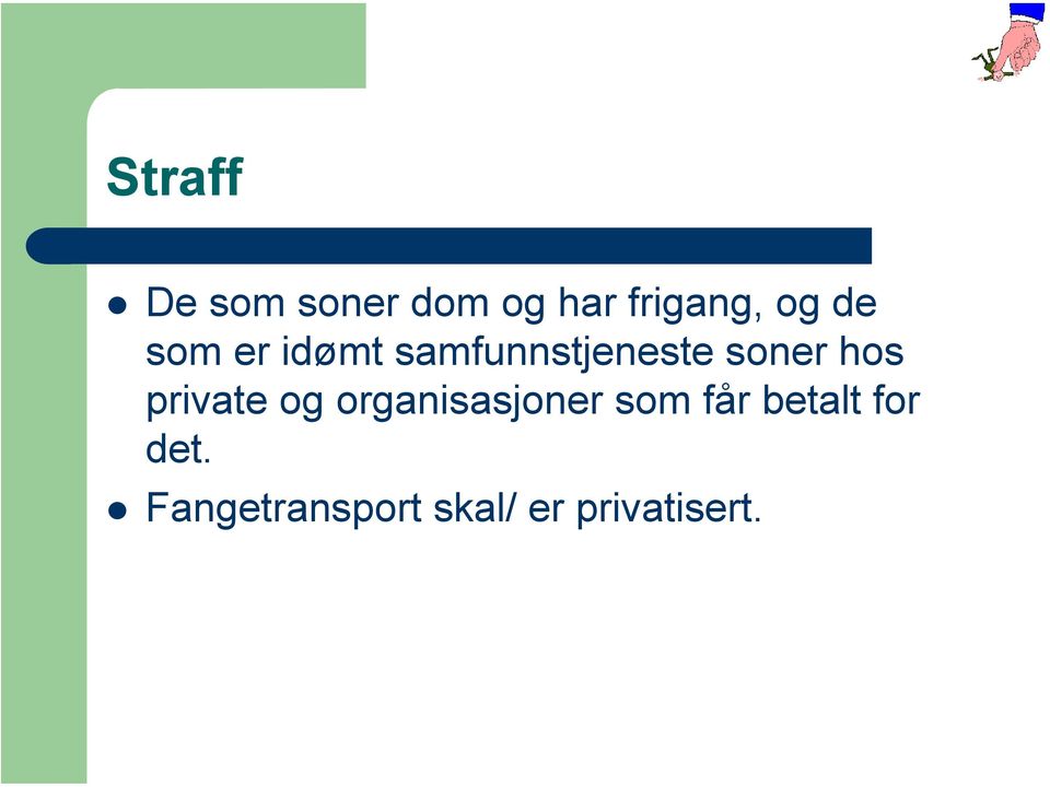 private og organisasjoner som får betalt