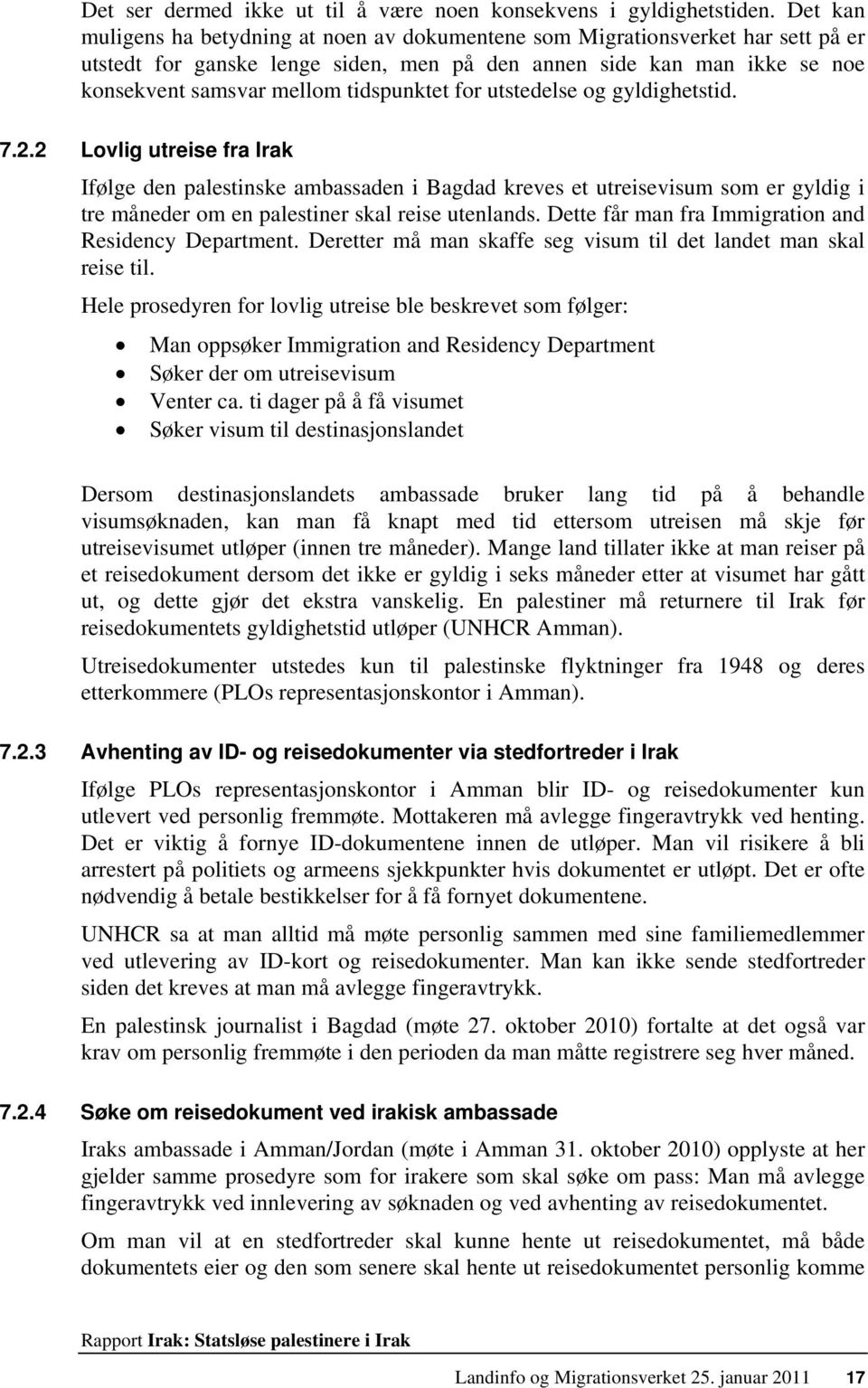 tidspunktet for utstedelse og gyldighetstid. 7.2.