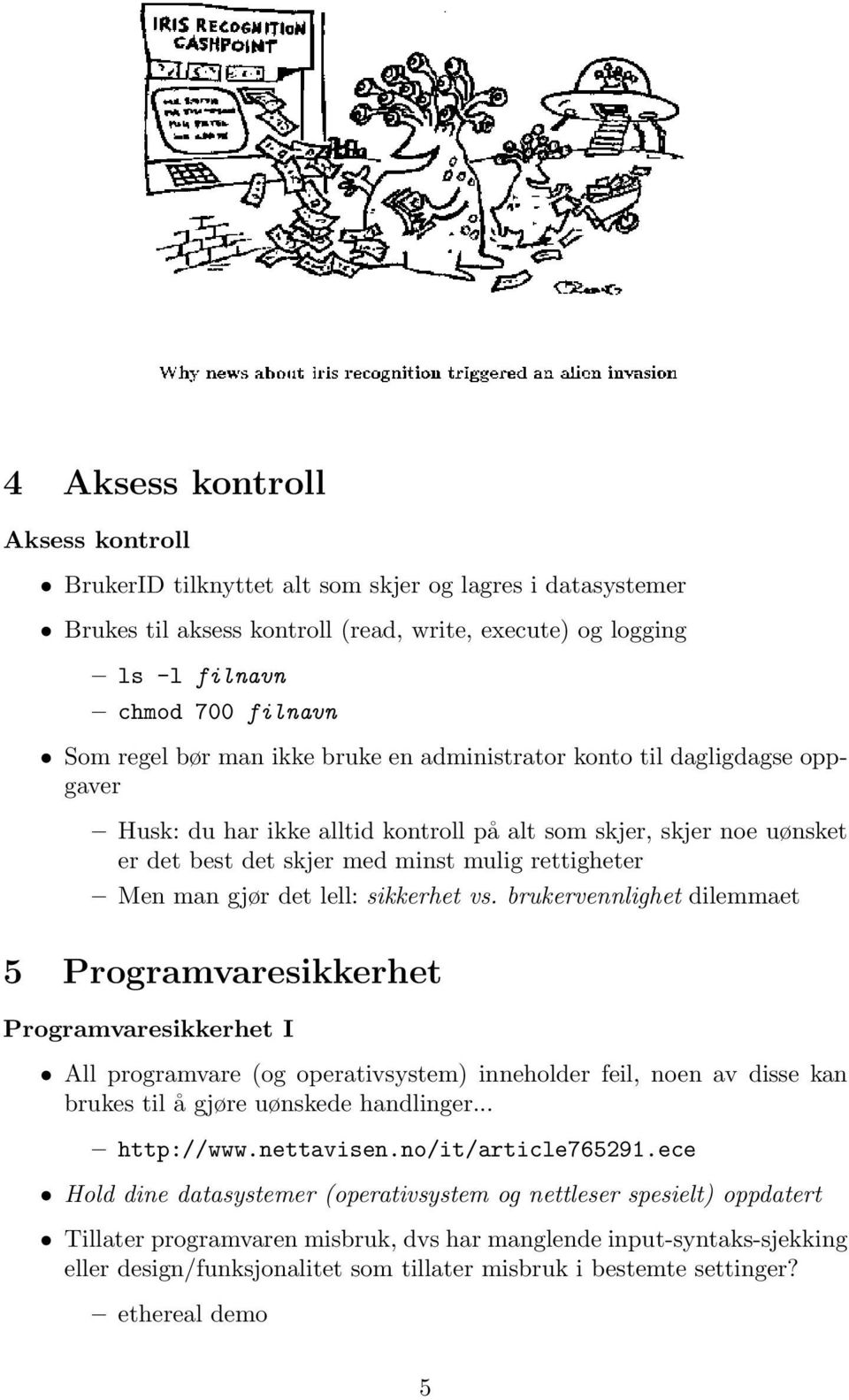 lell: sikkerhet vs.