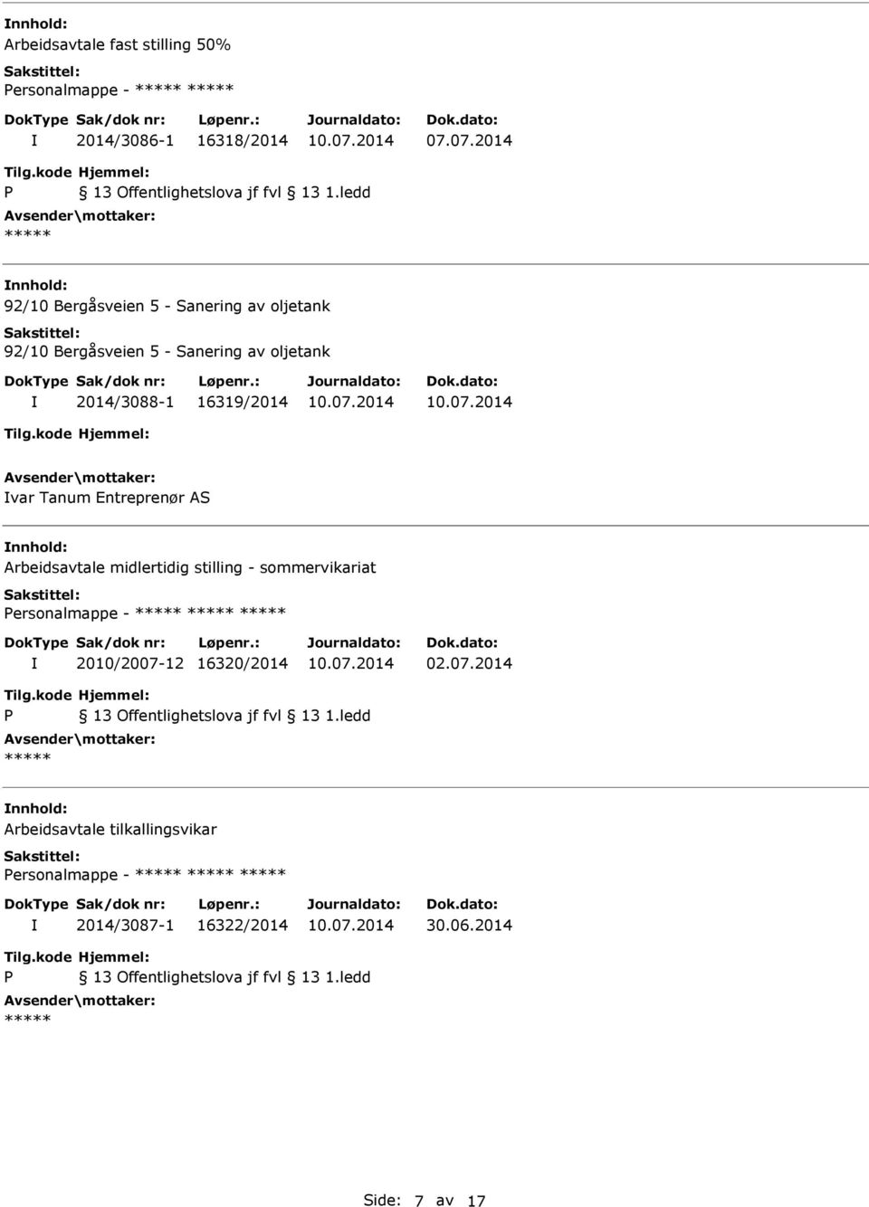 2014/3088-1 16319/2014 var Tanum Entreprenør AS Arbeidsavtale midlertidig stilling - sommervikariat