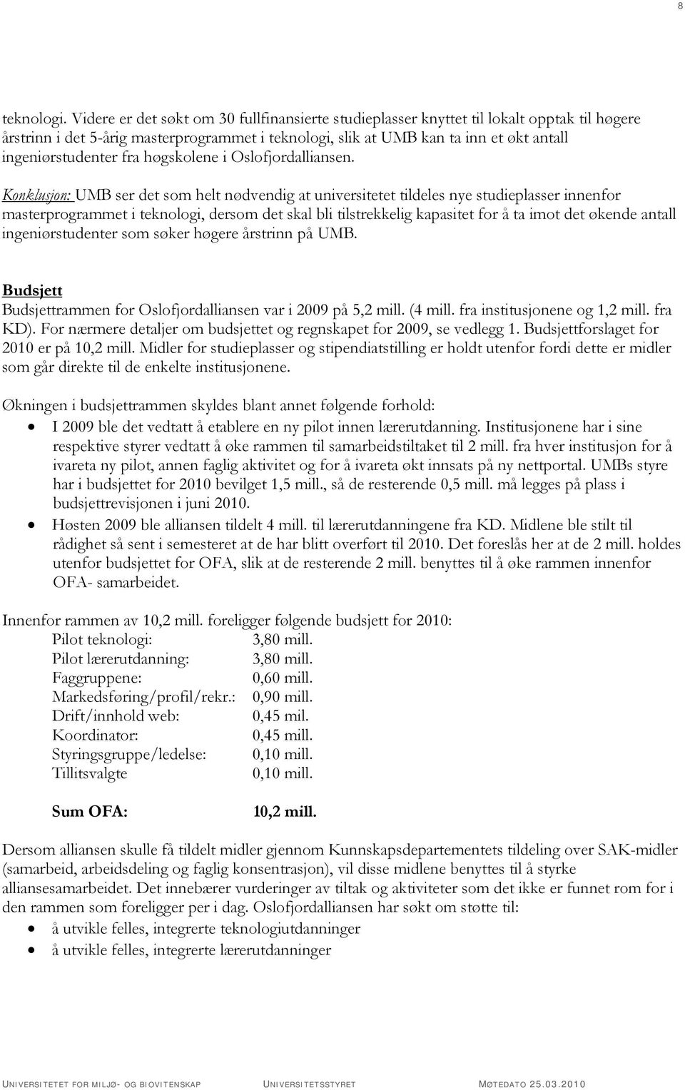 fra høgskolene i Oslofjordalliansen.