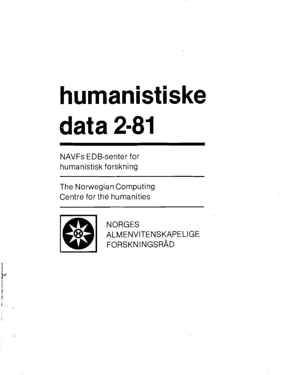 The Norwegian Computing Centre for the