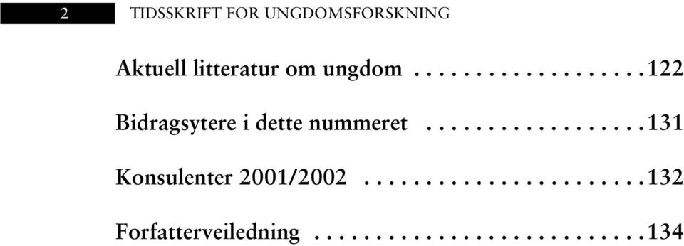 .................131 Konsulenter 2001/2002.