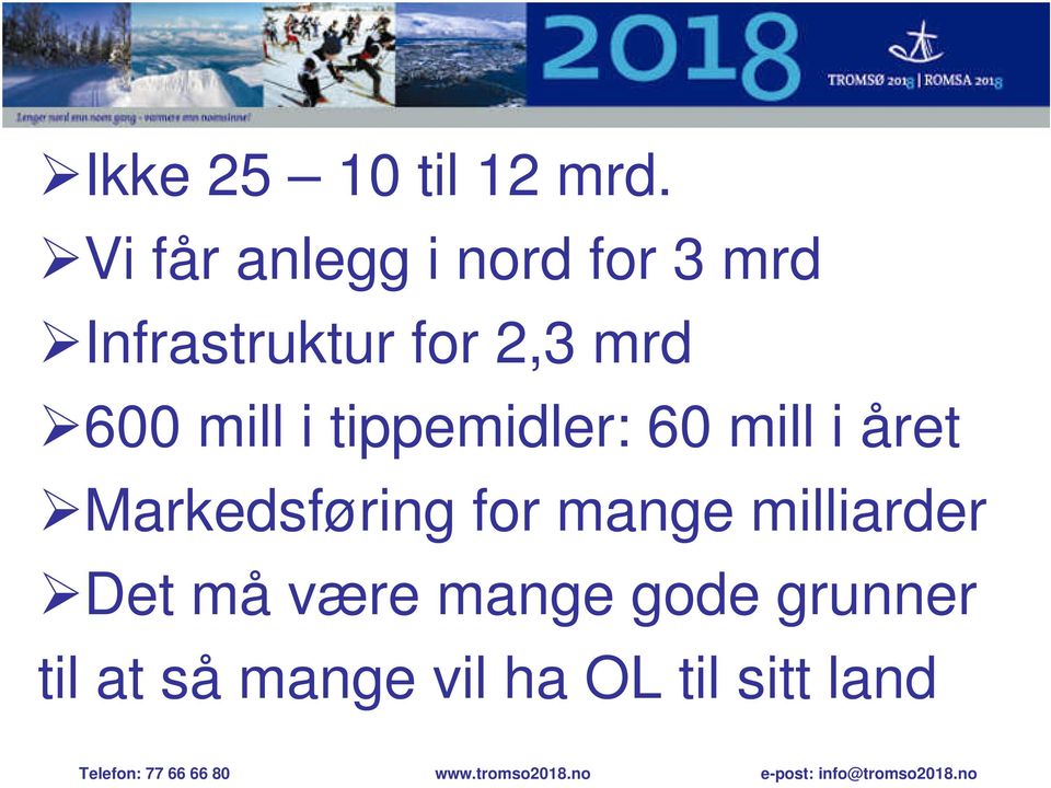 mrd 600 mill i tippemidler: 60 mill i året