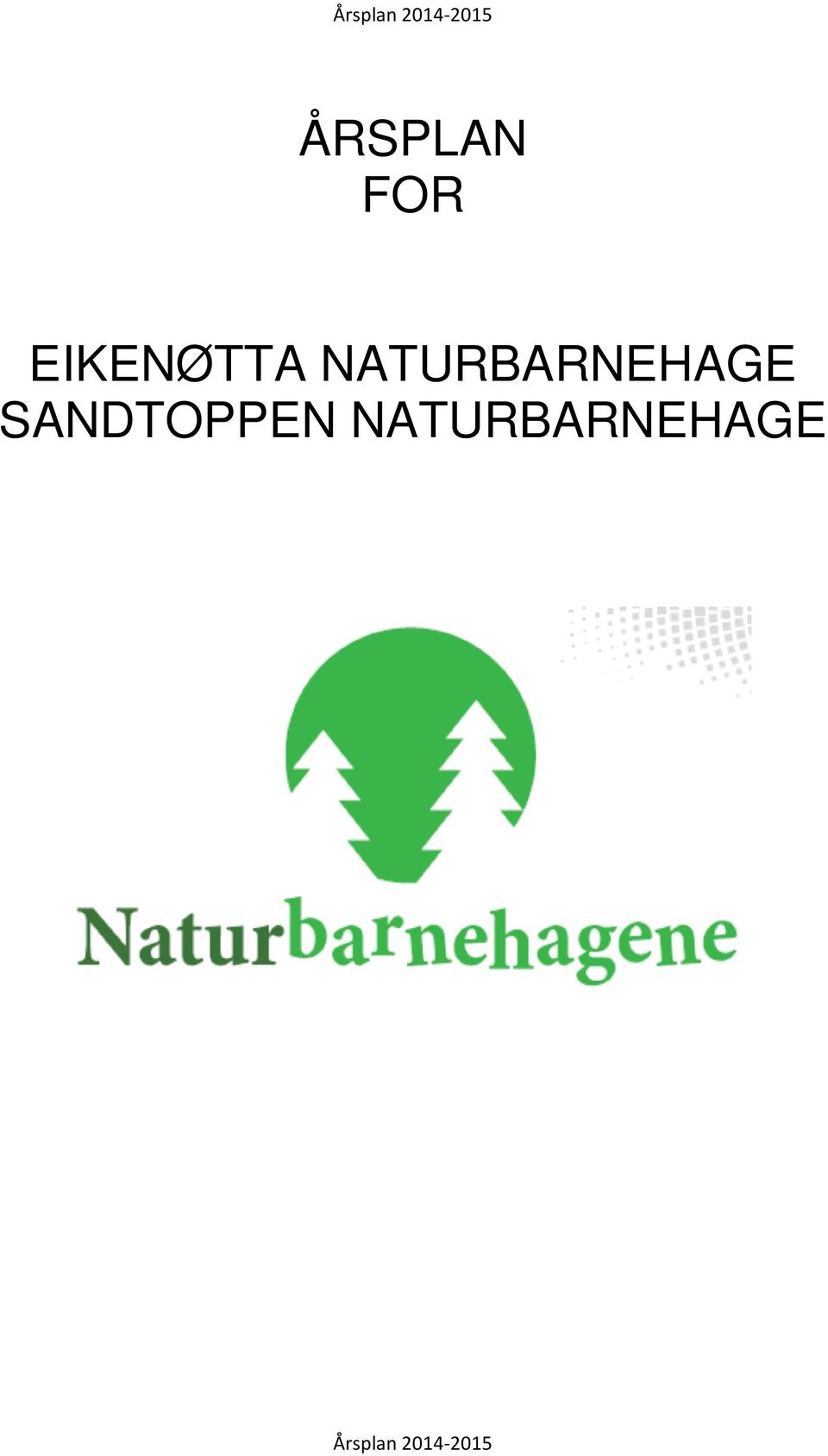 NATURBARNEHAGE