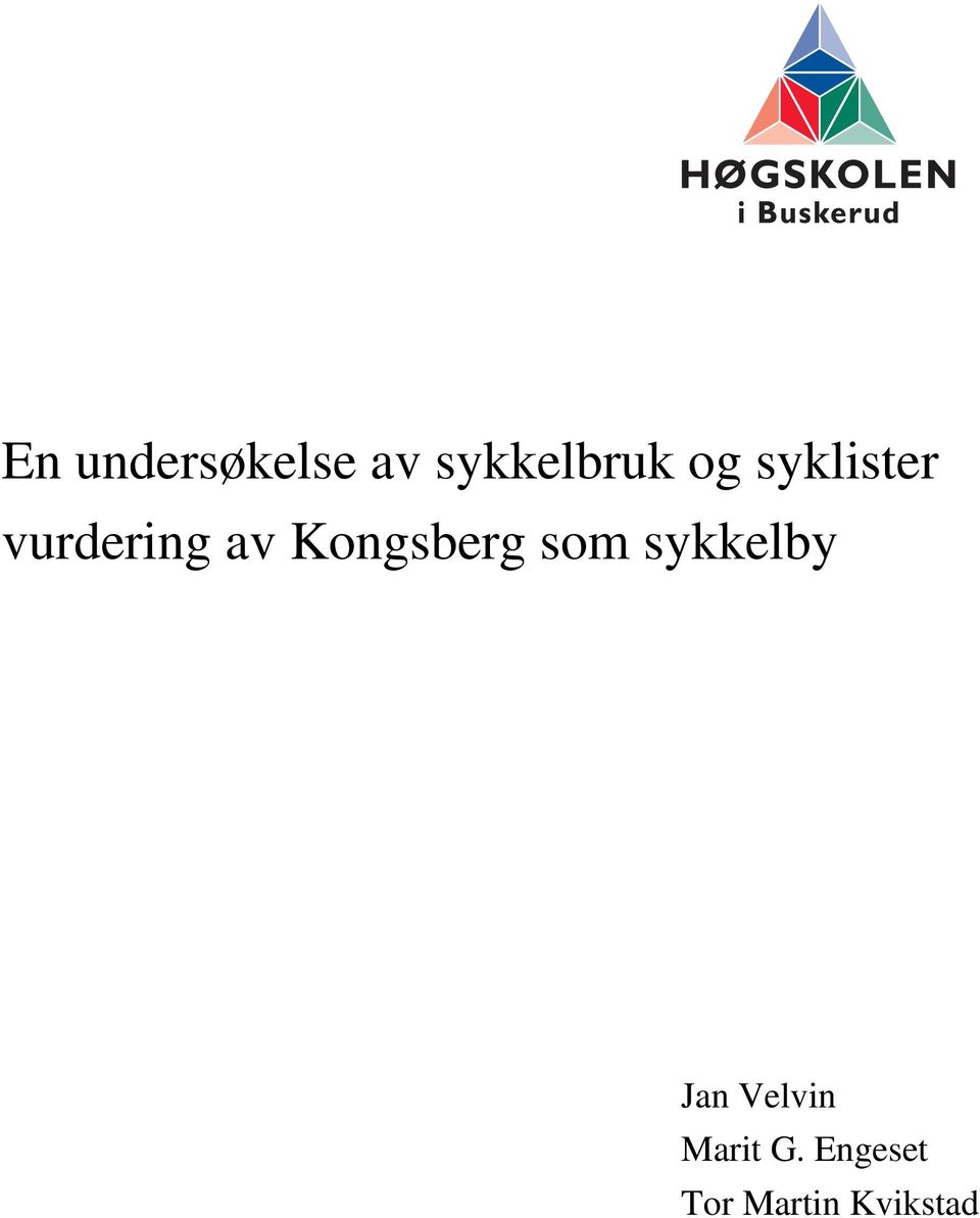 Kongsberg som sykkelby Jan