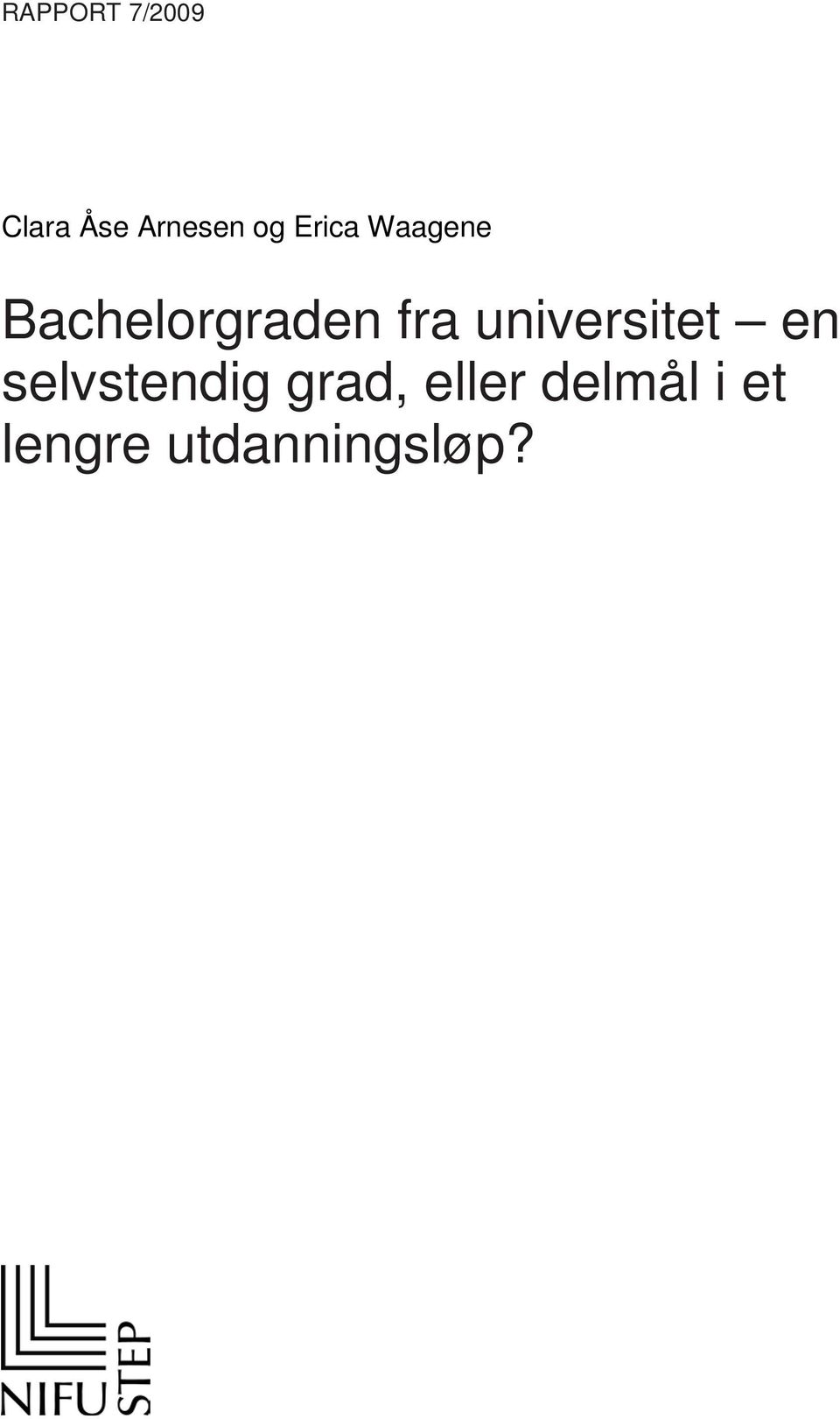 universitet en selvstendig grad,