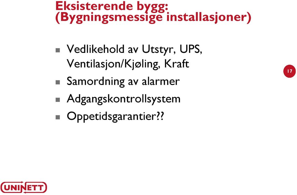 Ventilasjon/Kjøling, Kraft Samordning av