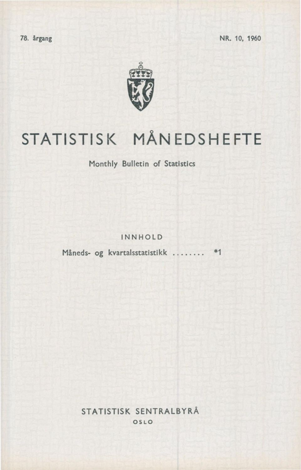 Monthly Bulletin of Statistics