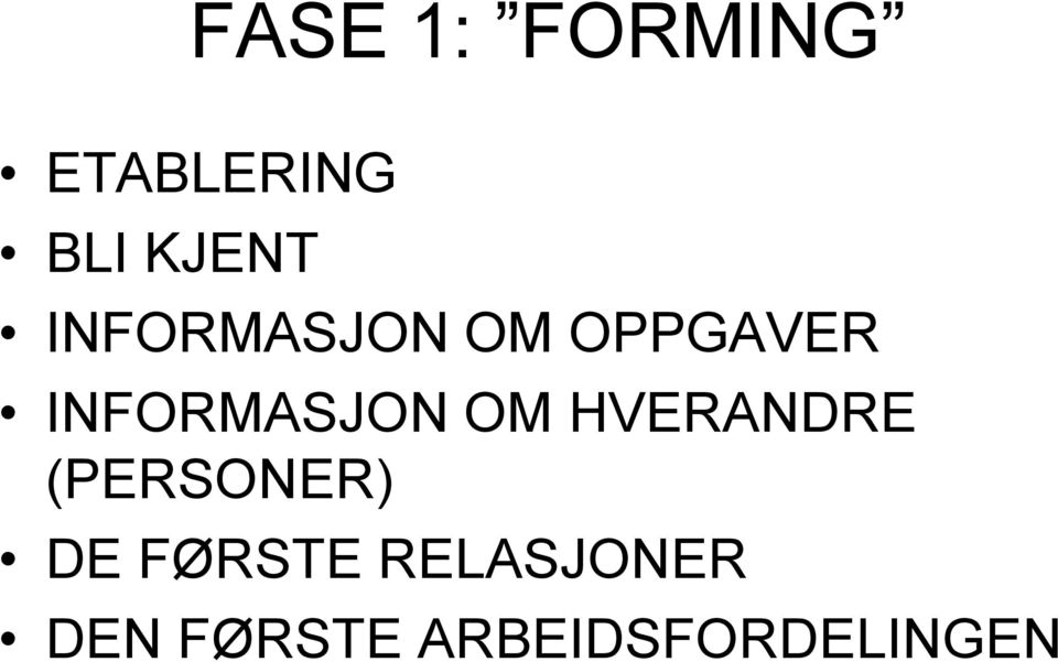 OM HVERANDRE (PERSONER) DE FØRSTE