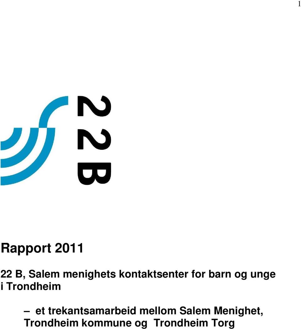 Trondheim et trekantsamarbeid mellom