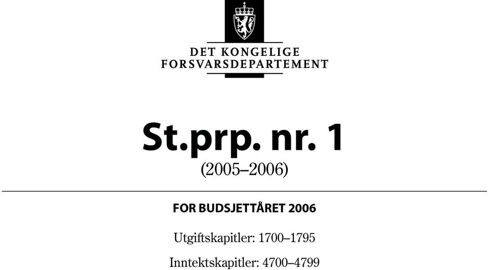 BUDSJETTÅRET 2006