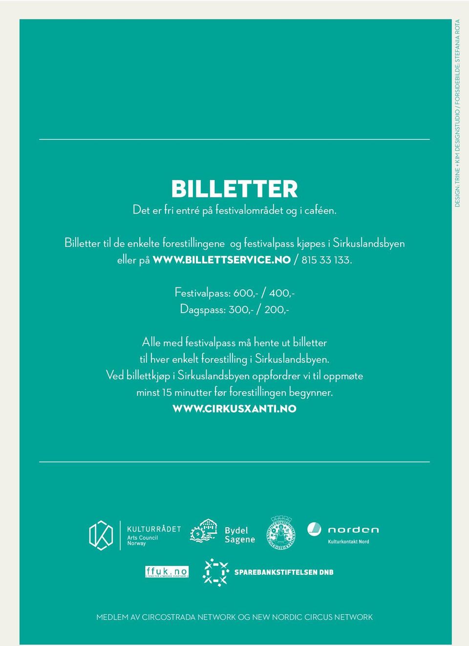 eller på WWW.BILLETTSERVICE.NO / 815 33 133.