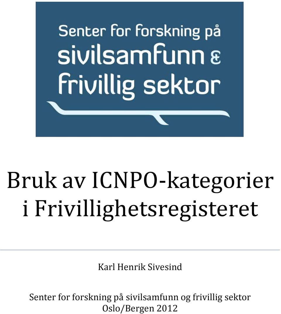 Sivesind Senter for forskning på